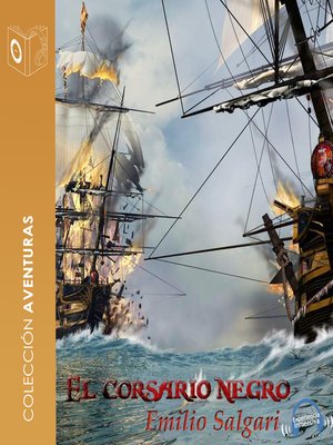 El Corsario negro--Dramatizado - Audiobook